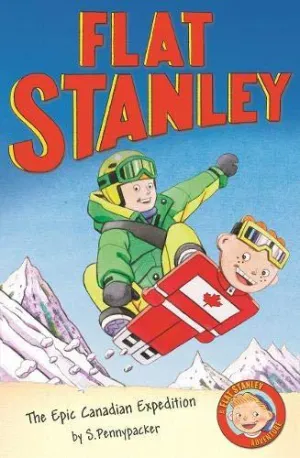 Flat Stanley - The Epic Canadian Expedition