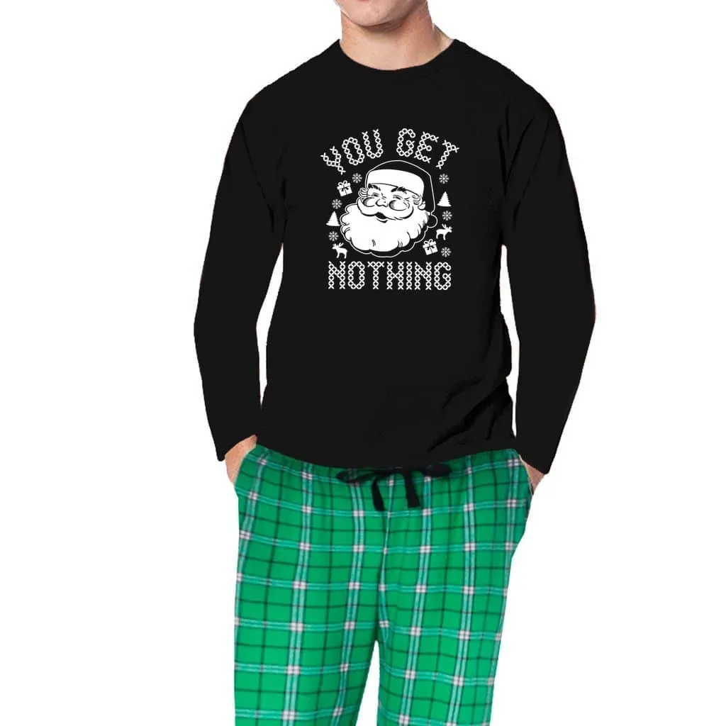 You Get Nothing Men's Matching Christmas Pajama Sets